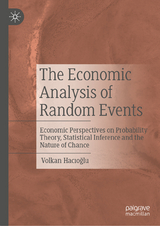 The Economic Analysis of Random Events - Volkan Hacıoğlu