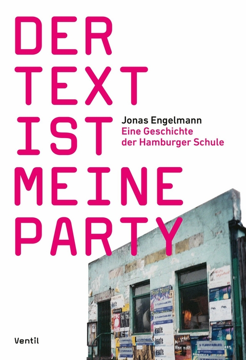 Der Text ist meine Party -  Jonas Engelmann