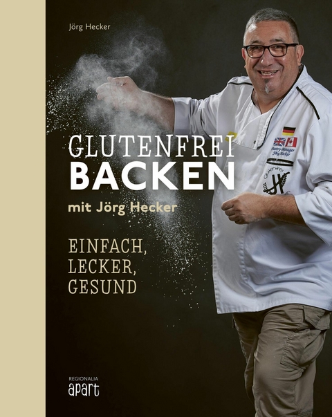 Glutenfrei Backen mit Jörg Hecker -  Jörg Hecker