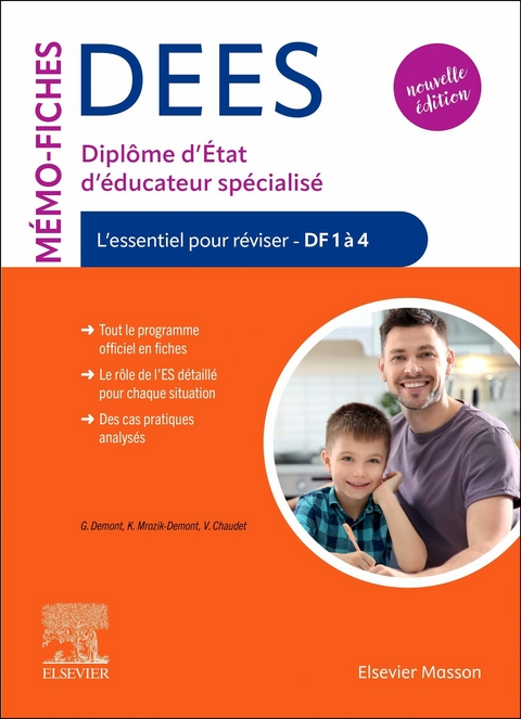 Mémo-Fiches DEES - Diplôme d''État d''éducateur spécialisé -  Vincent Chaudet,  Guillaume Demont,  Karolina Mrozik-Demont