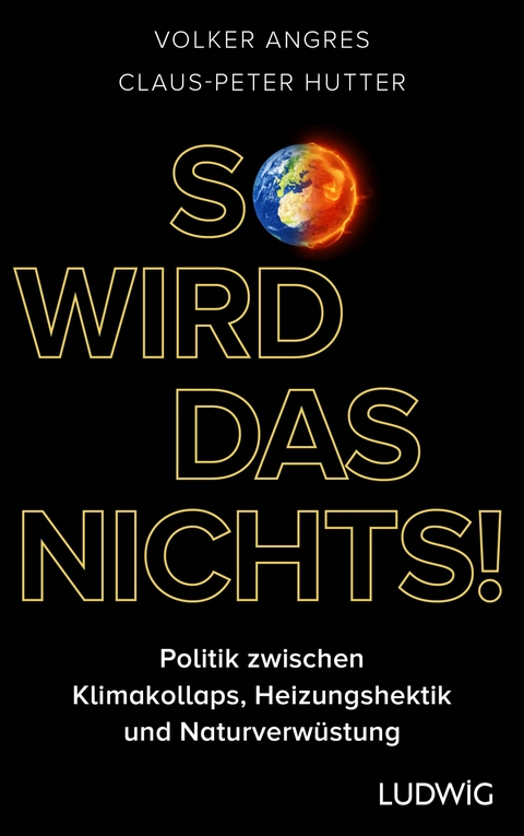 So wird das nichts! -  Volker Angres,  Claus-Peter Hutter