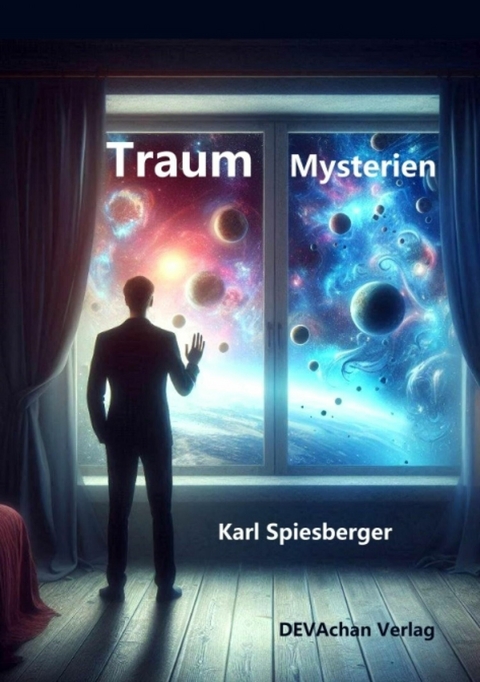 Traum Mysterien - Karl Spiesberger