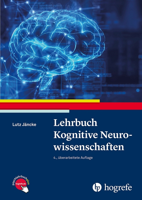 Lehrbuch Kognitive Neurowissenschaften -  Lutz Jäncke