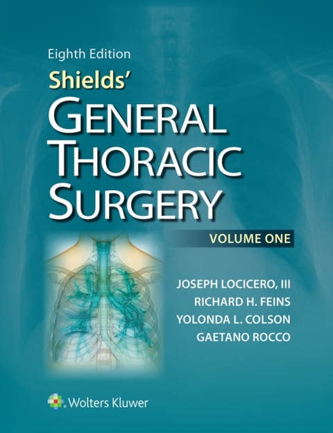 Shields' General Thoracic Surgery -  Joseph LoCicero
