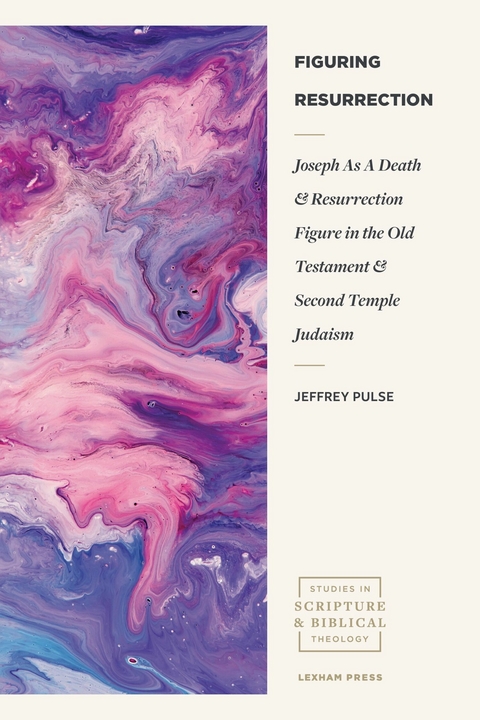 Figuring Resurrection - Jeffrey Pulse