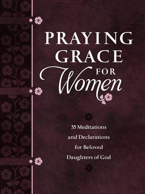 Praying Grace for Women -  David A. Holland