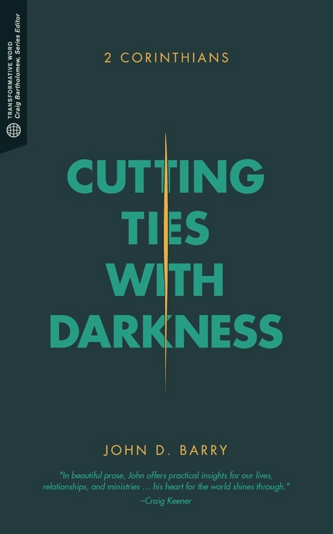 Cutting Ties with Darkness - John D. Barry