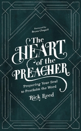 The Heart of the Preacher - Rick Reed