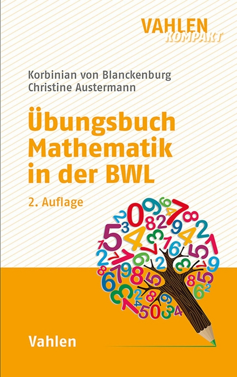 Übungsbuch Mathematik in der BWL -  Korbinian Blanckenburg,  Christine Austermann