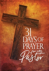 31 Days of Prayer for My Pastor -  The Great Commandment Network