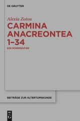 Carmina anacreontea 1-34 -  Alexia Zotou