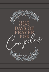 365 Days of Prayer for Couples -  Broadstreet Publishing Group LLC