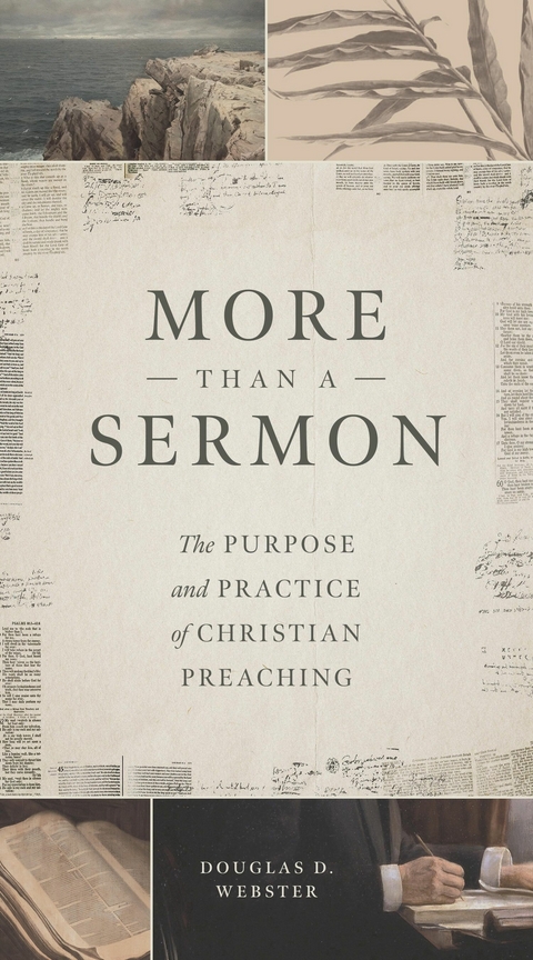 More than a Sermon -  Douglas D. Webster