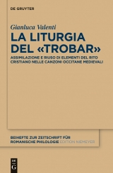 La liturgia del «trobar» -  Gianluca Valenti