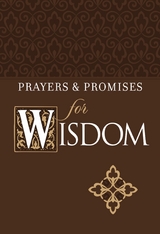 Prayers & Promises for Wisdom -  Broadstreet Publishing Group LLC