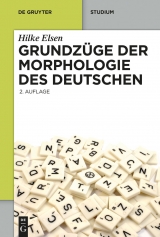 Grundzüge der Morphologie des Deutschen -  Hilke Elsen