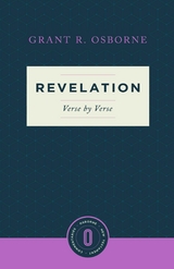Revelation Verse by Verse - Grant R. Osborne