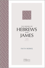 The Books of Hebrews and James (2020 Edition) -  Brian Simmons