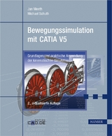 Bewegungssimulation mit CATIA V5 - Meeth, Jan; Schuth, Michael