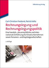 Rechnungslegung und Rechnungslegungspolitik - Carl-Christian Freidank, Patrick Velte