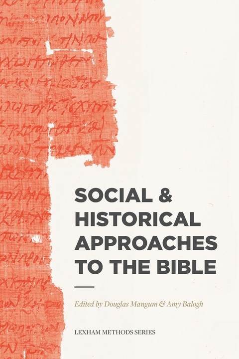 Social & Historical Approaches to the Bible - 