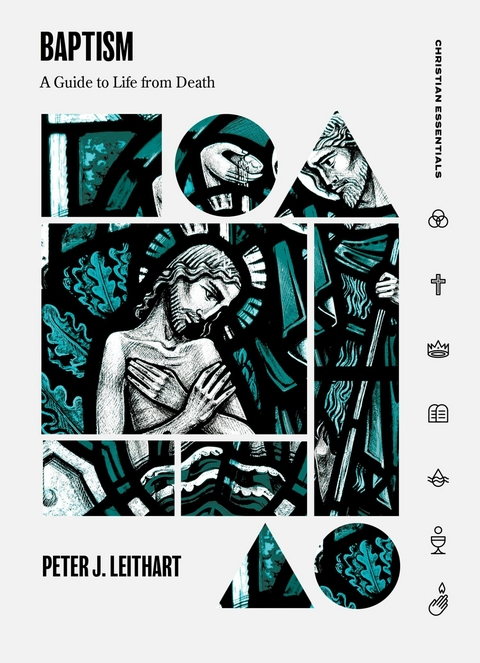 Baptism -  Peter J. Leithart