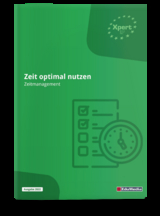 Zeit optimal nutzen - Gert Schilling, Katja Anne Dittmar, Elke Dr. Schmidt-Wessel