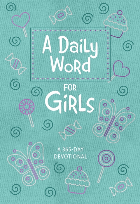 A Daily Word for Girls -  Broadstreet Publishing Group LLC