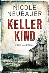 Kellerkind -  Nicole Neubauer