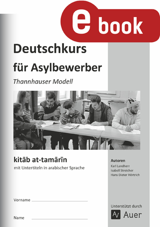 kitab at-tamarin Deutschkurs für Asylbewerber - K. Landherr; I. Streicher; H. D. Hörtrich