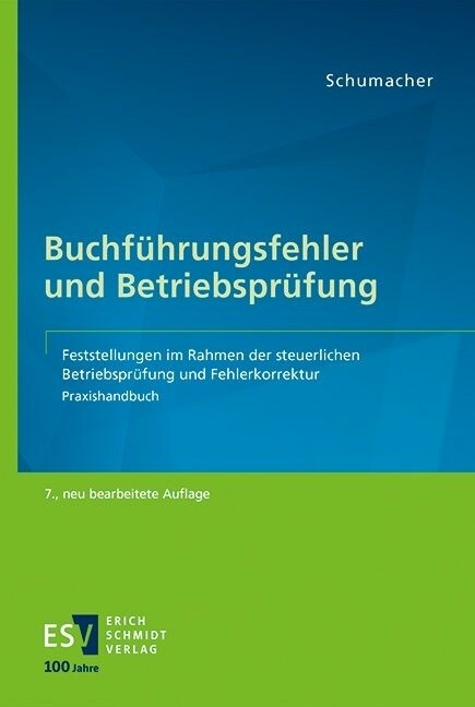 Buchführungsfehler und Betriebsprüfung -  Peter Schumacher