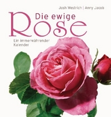 Die ewige Rose - Jacob, Anny