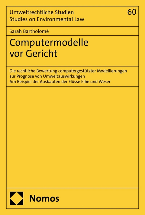 Computermodelle vor Gericht -  Sarah Bartholomé