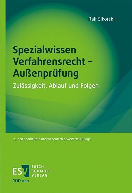 Spezialwissen Verfahrensrecht - Außenprüfung -  Ralf Sikorski