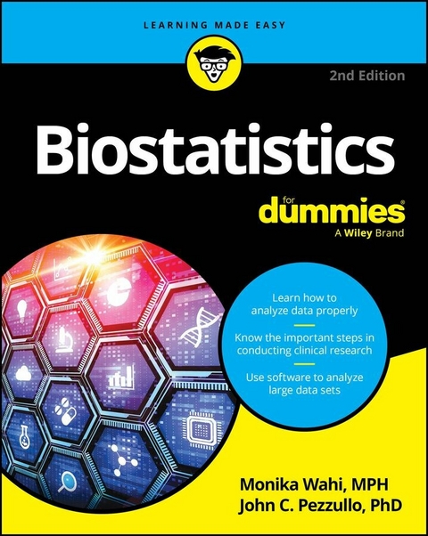 Biostatistics For Dummies -  John C. Pezzullo,  Monika Wahi