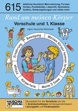 Rund um meinen Körper. Vorschule und 1. Klasse, A5-Heft - Ingrid Hauschka-Bohmann