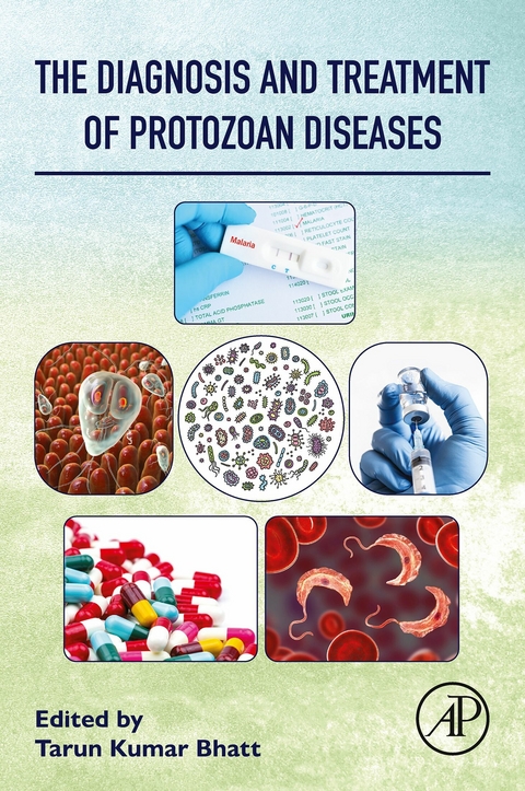 Diagnosis and Treatment of Protozoan Diseases - 