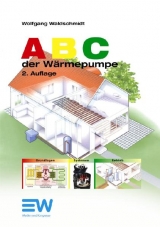 ABC der Wärmepumpe - Waldschmidt, Wolfgang