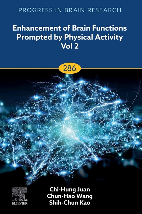 Enhancement of Brain Functions Prompted by Physical Activity Vol 2 - 