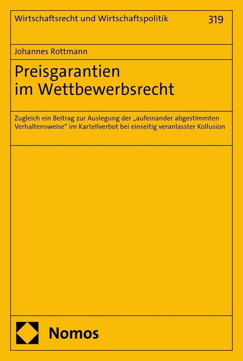 Preisgarantien im Wettbewerbsrecht -  Johannes Rottmann