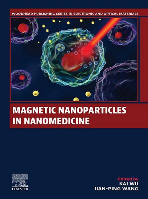 Magnetic Nanoparticles in Nanomedicine - 