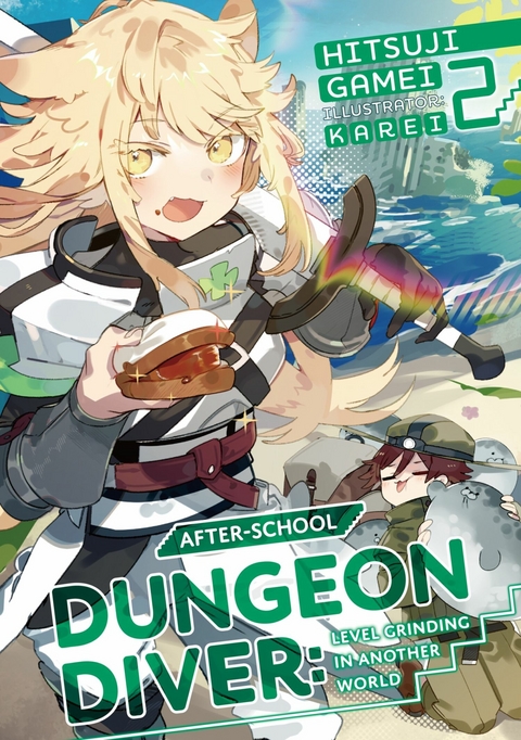 After-School Dungeon Diver: Level Grinding in Another World Volume 2 -  Hitsuji Gamei