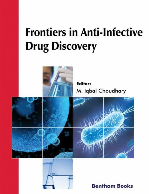 Frontiers in Anti-Infective Drug Discovery: Volume 10 - 