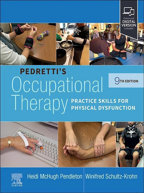 Pedretti's Occupational Therapy -  Heidi McHugh Pendleton,  Winifred Schultz-Krohn