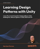 Learning Design Patterns with Unity - Harrison Ferrone