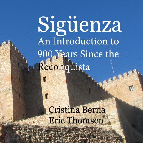 Sigüenza - Cristina Berna, Eric Thomsen