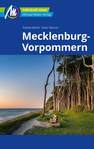 Mecklenburg-Vorpommern Reiseführer Michael Müller Verlag - Sabine Becht; Sven Talaron