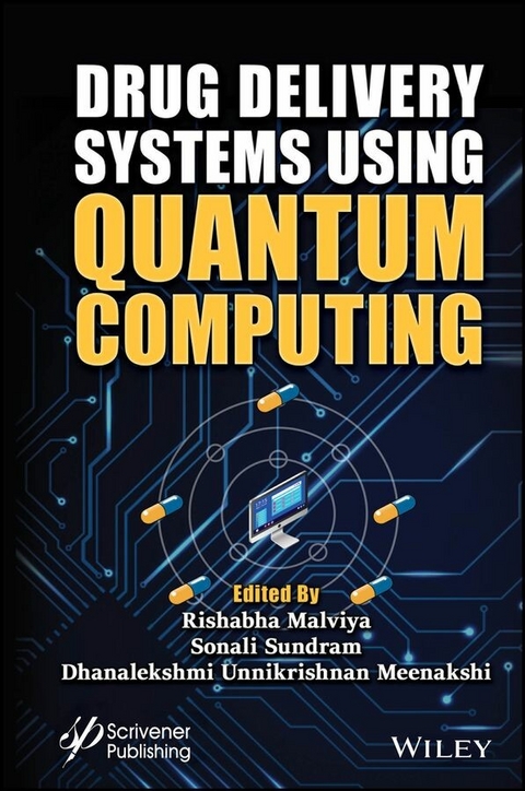 Drug Delivery Systems using Quantum Computing - 