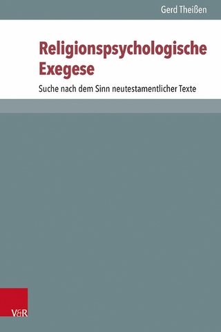 Religionspsychologische Exegese - Gerd Theißen