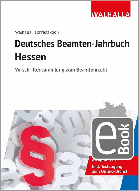 Deutsches Beamten-Jahrbuch Hessen 2024 -  Walhalla Fachredaktion